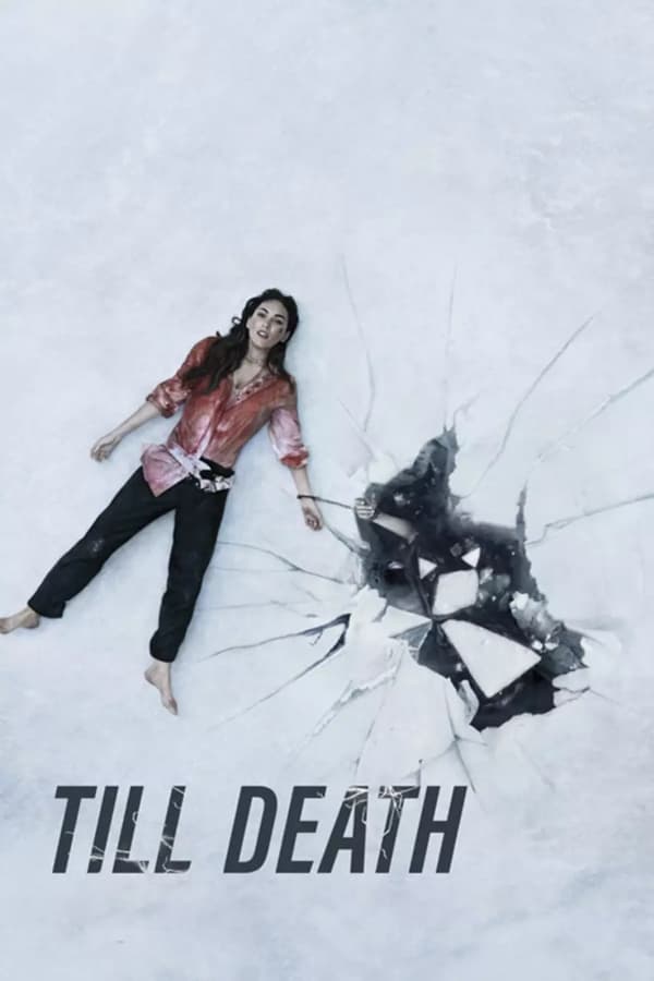 مشاهدة فيلم Till Death 2021 مدبلج