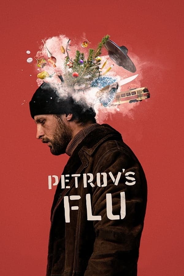 مشاهدة فيلم Petrov’s Flu 2021 مترجم